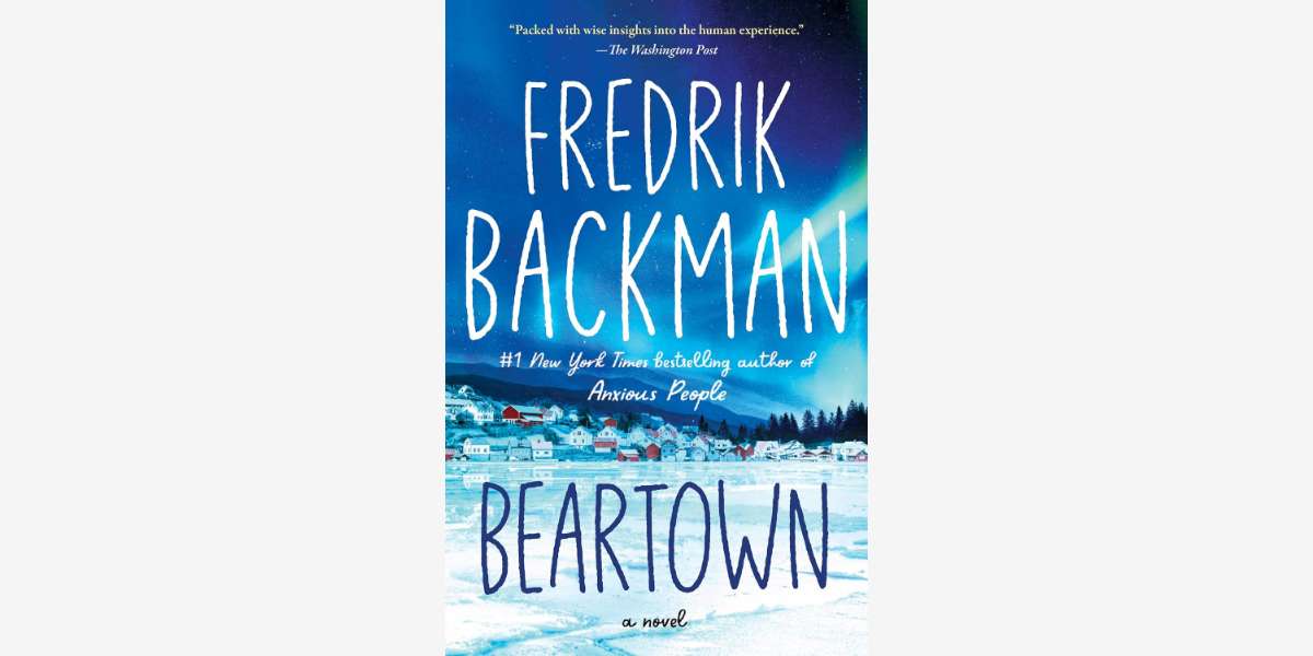 Beartown book by Fredrik Backman