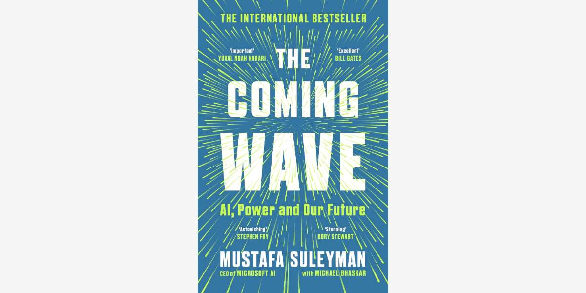 The Coming Wave book by Mustafa Suleyman
