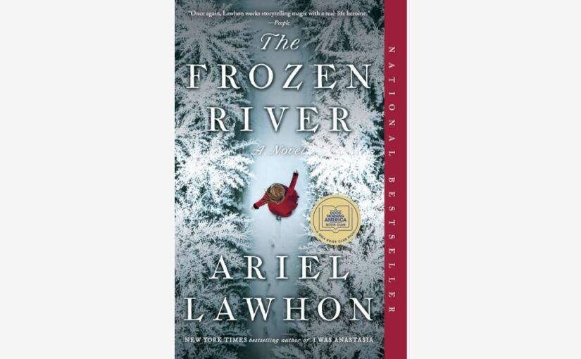 The Frozen River book by Ariel Lawhon