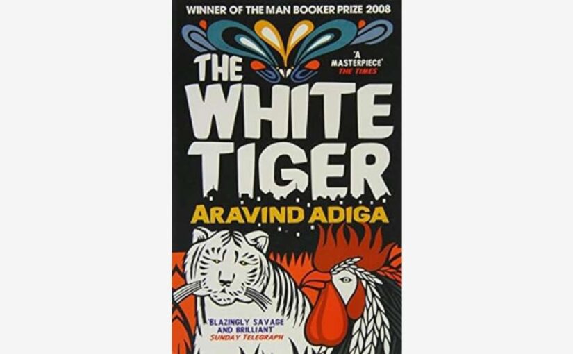 The White Tiger book by Aravind Adiga